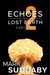 Echoes of a Lost Earth Part Two