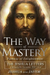 The Way of Mastery, Pathway of Enlightenment