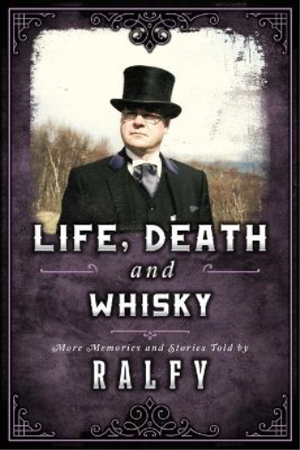 Life, Death & Whisky