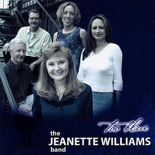 Jeanette Williams - Too Blue