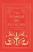 Film Technique And Film Acting - The Cinema Writings Of V.I. Pudovkin