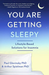 You Are Getting Sleepy