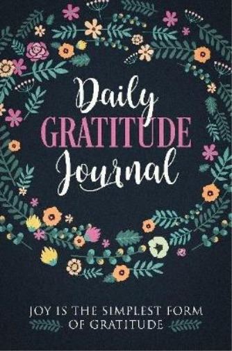 Gratitude Journal To Write In: Practice gratitude and Daily Reflection - 1 Year/ 52 Weeks of Mindful Thankfulness with Gratitude and Motivational quotes