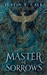 Master of Sorrows