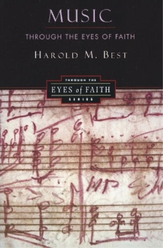 Music Through the Eyes of Faith