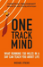 One Track Mind