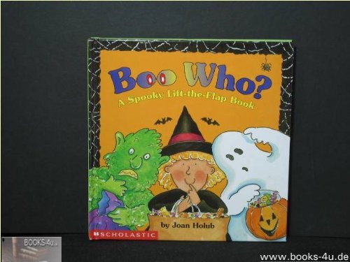 Boo Who? a Spooky Lift-The-Flap Book
