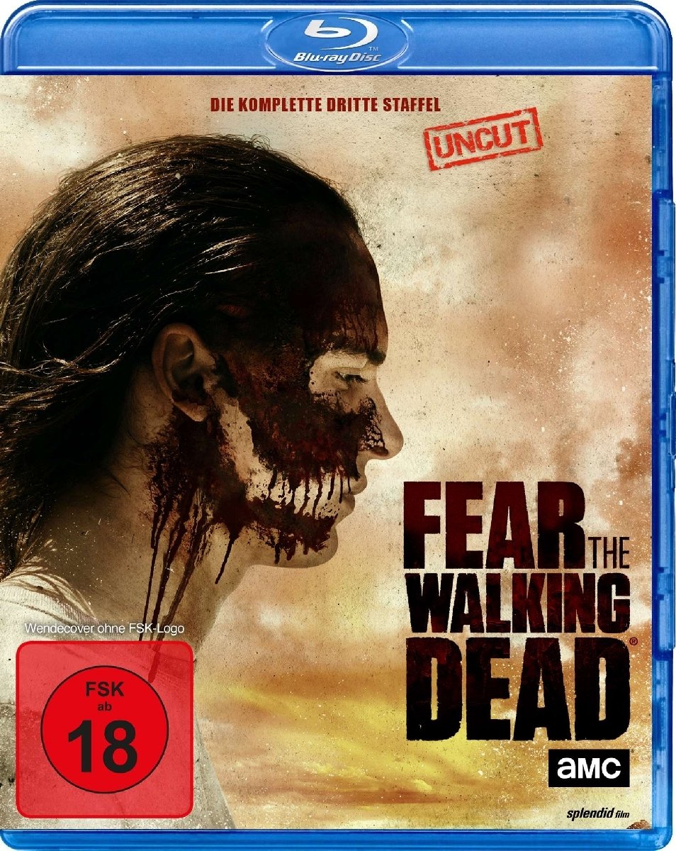 Fear the Walking Dead - Die komplette dritte Staffel - Uncut