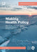 Making Health Policy, 3e
