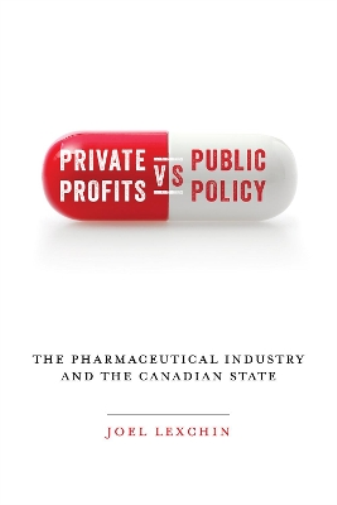 Private Profits versus Public Policy