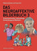 Das Neuroaffektive Bilderbuch 3