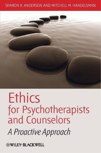 Ethics for Psychotherapists and Counselors