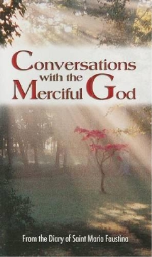 Conversations with the Merciful God