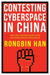 Contesting Cyberspace in China