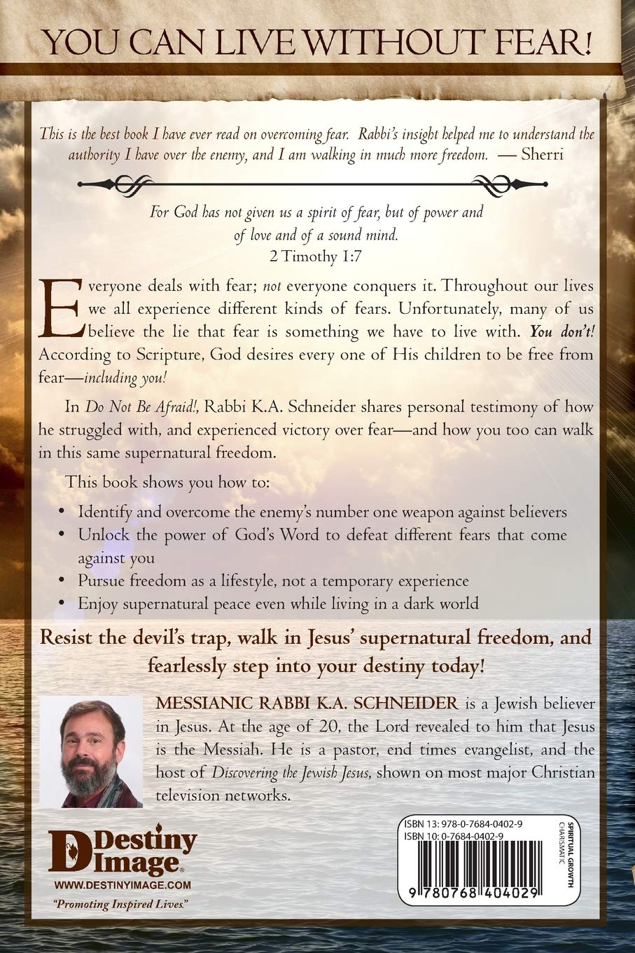 Do Not Be Afraid!