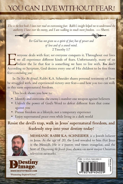 Do Not Be Afraid!
