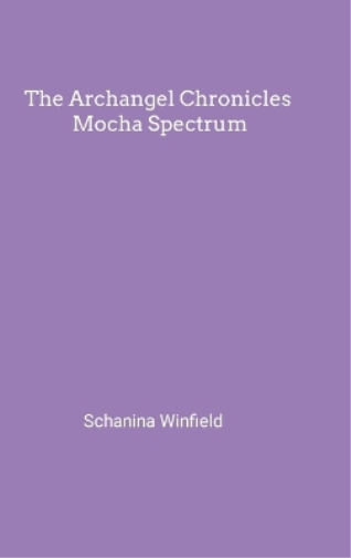 Archangel Chronicles Mocha Spectrum