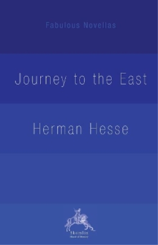 The Journey to the East