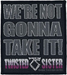 Twisted Sister: We`Re Not Gonna Take It! (Toppa)