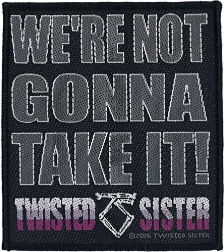 Twisted Sister: We`Re Not Gonna Take It! (Toppa)