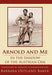 Arnold and Me