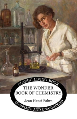 The Wonder Book of Chemistry