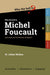 Who the Hell is Michel Foucault?