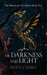 Of Darkness and Light