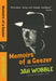 Memoirs of a geezer