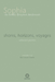 Shores, Horizons, Voyages...: Selected Poems