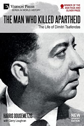 The Man who Killed Apartheid: The Life of Dimitri Tsafendas [Standard Color]