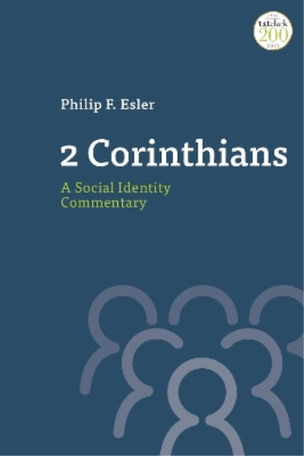 2 Corinthians: A Social Identity Commentary
