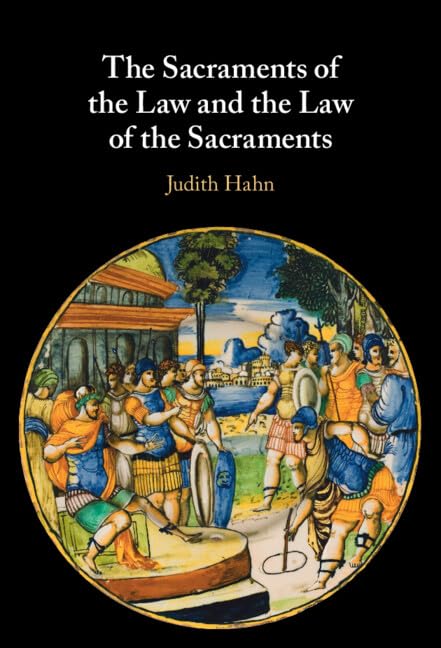 Sacraments Of The Law & The Law Of The