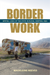 Border Work
