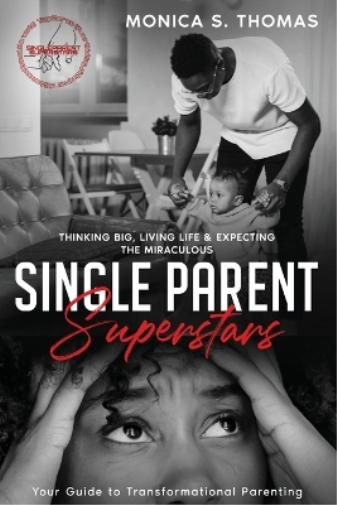 Single Parent Superstars