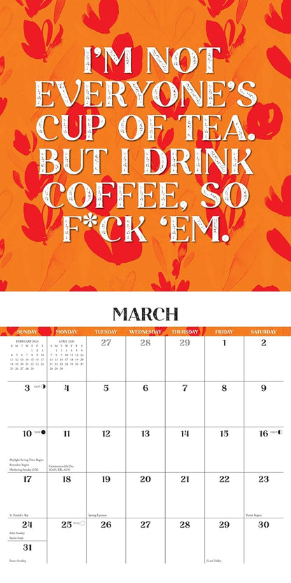 Make Every Day Your Bitch 2024 12 X 12 Wall Calendar