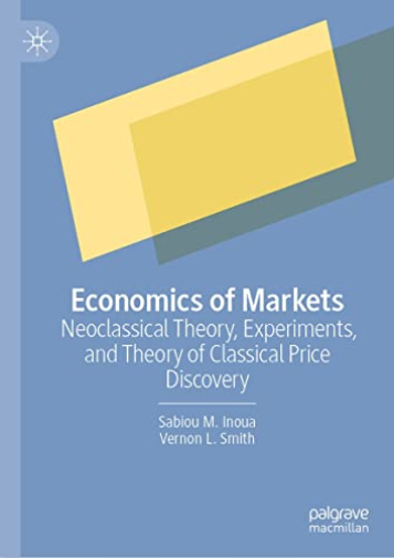 Economics Of Markets : Neoclassical Theo