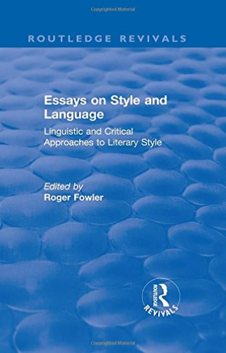 Routledge Revivals: Essays on Style and Language (1966)
