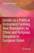 Gender as a Political Instrument Forming New Boundaries by Ethnic and Religious Diasporas in European Union
