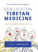 New Light on Tibetan Medicine
