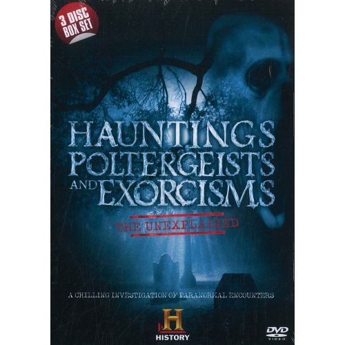 Hauntings poltergeists and exorcims - unexplained (Import)