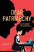Dear Patriarchy