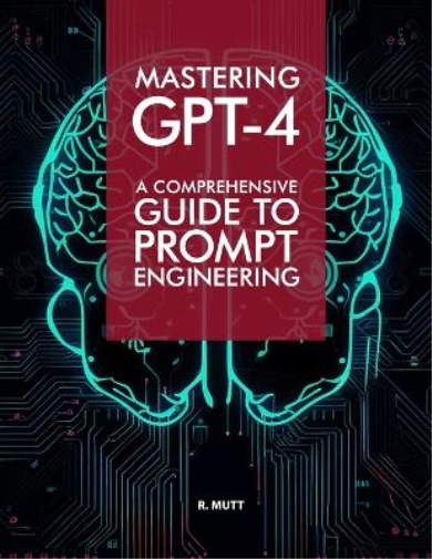 Mastering GPT-4