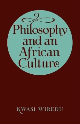 Philosophy and an African Culture