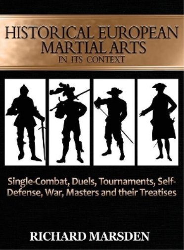 Historical European Martial Arts in its Context