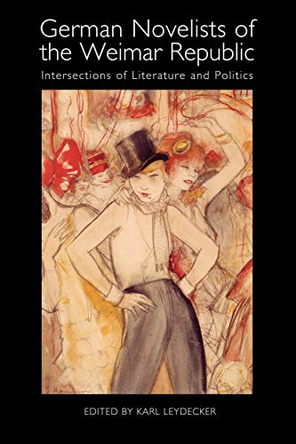 German Novelists of the Weimar Republic