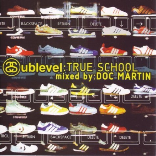 Sublevel - True School (Mixed By Doc Martin)