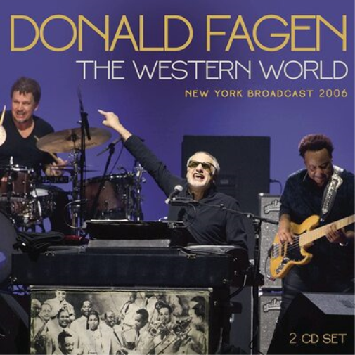 The Western World: The New York Broadcast 2006