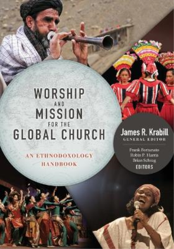 Worship and Mission for the Global Church