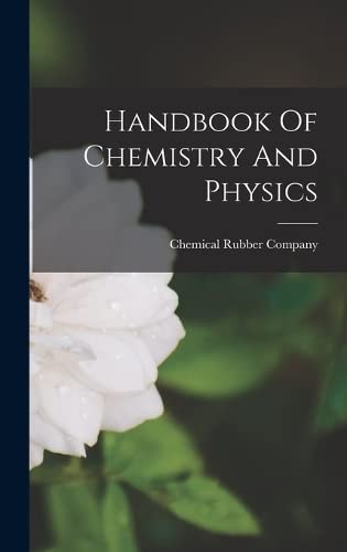 Handbook Of Chemistry And Physics
